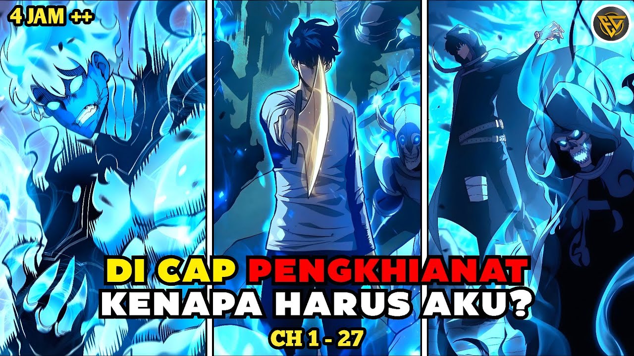 [1-27] Dia Terlahir Kembali... Tapi Langsung Dicap Pengkhianat! - Alur Cerita Manhwa