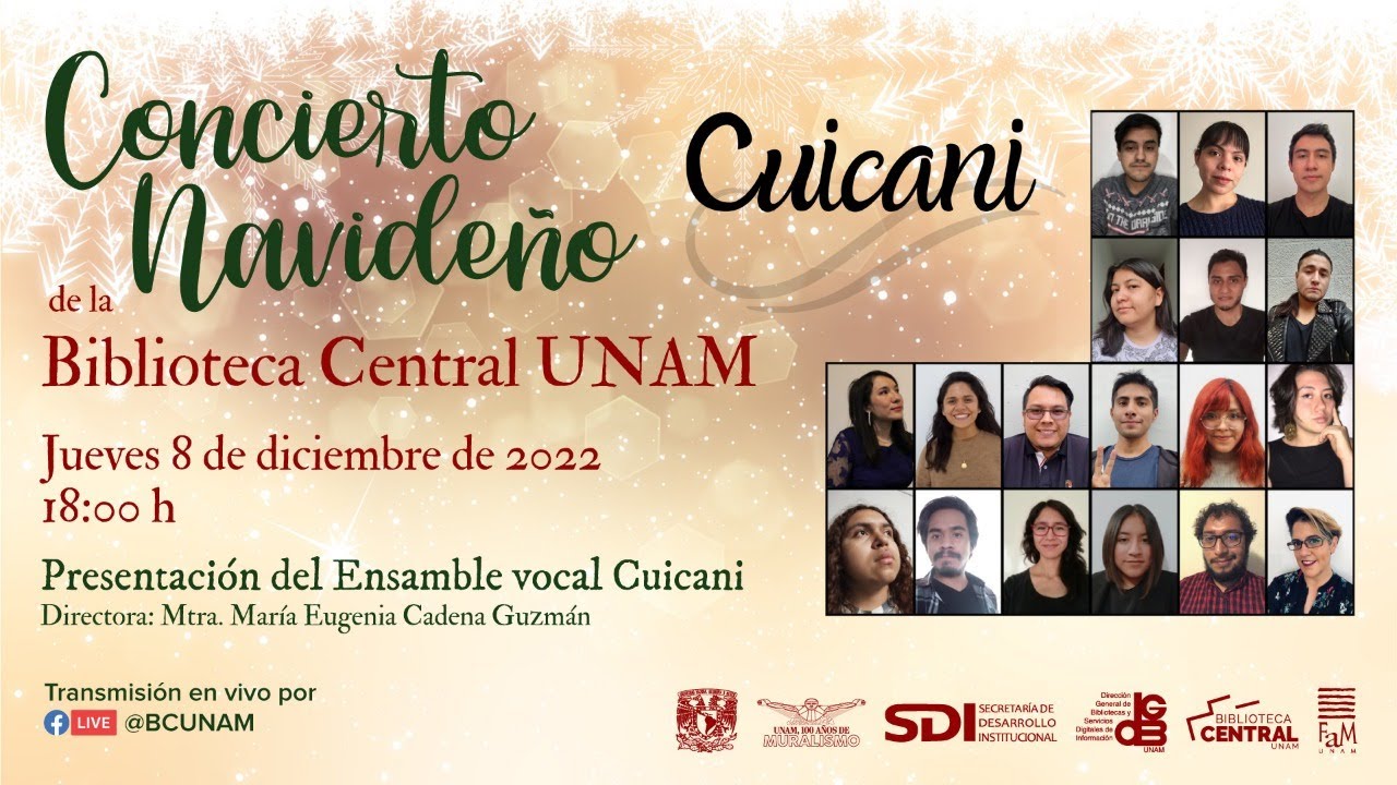 Concierto Navideño de la Biblioteca Central UNAM con el Ensamble vocal ...