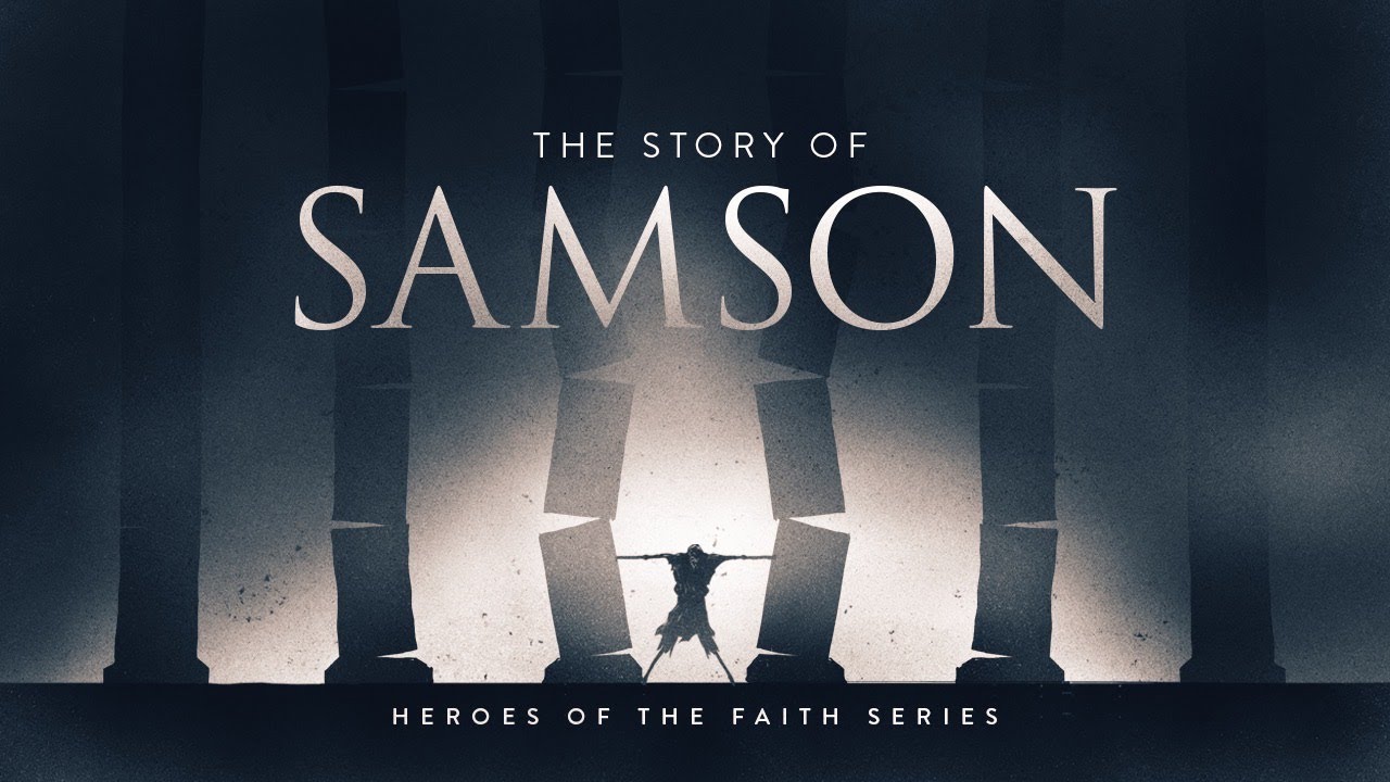 Heroes of the Faith: Samson - YouTube