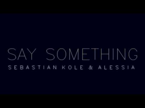 Say Something