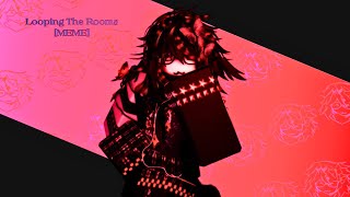 Download Lagu Looping The Room RBLX Animation Meme!! | [SPECIAL GIFT] MP3
