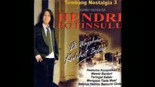 Hendri Rotinsulu   The best Tembang Nostalgia
