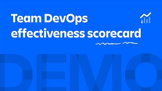 Team DevOps effectiveness scorecard overview | Atlassian Analytics Demos | Atlassian