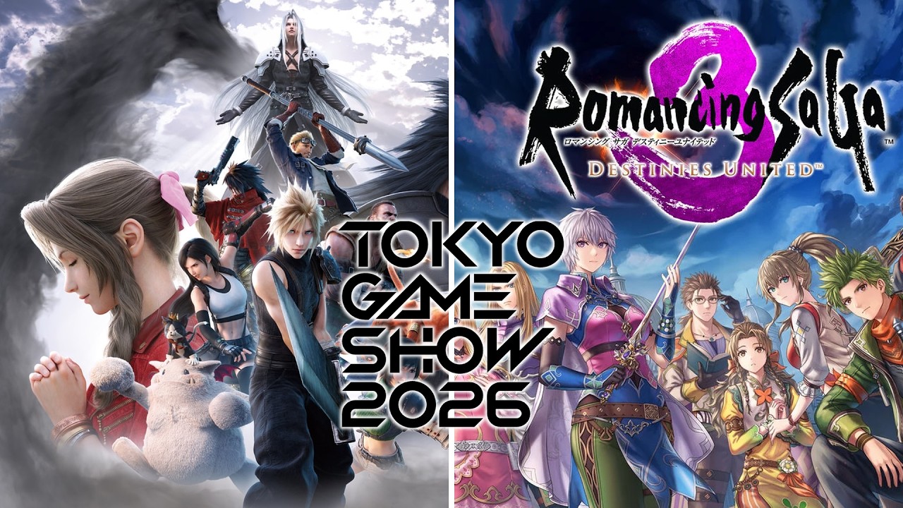 【東京ゲームショウ2026】『ファイナルファンタジーVII リベレーション』＋『ロマンシング サガ3 デスティニーユナイテッド』【実機プレイ動画で解説】