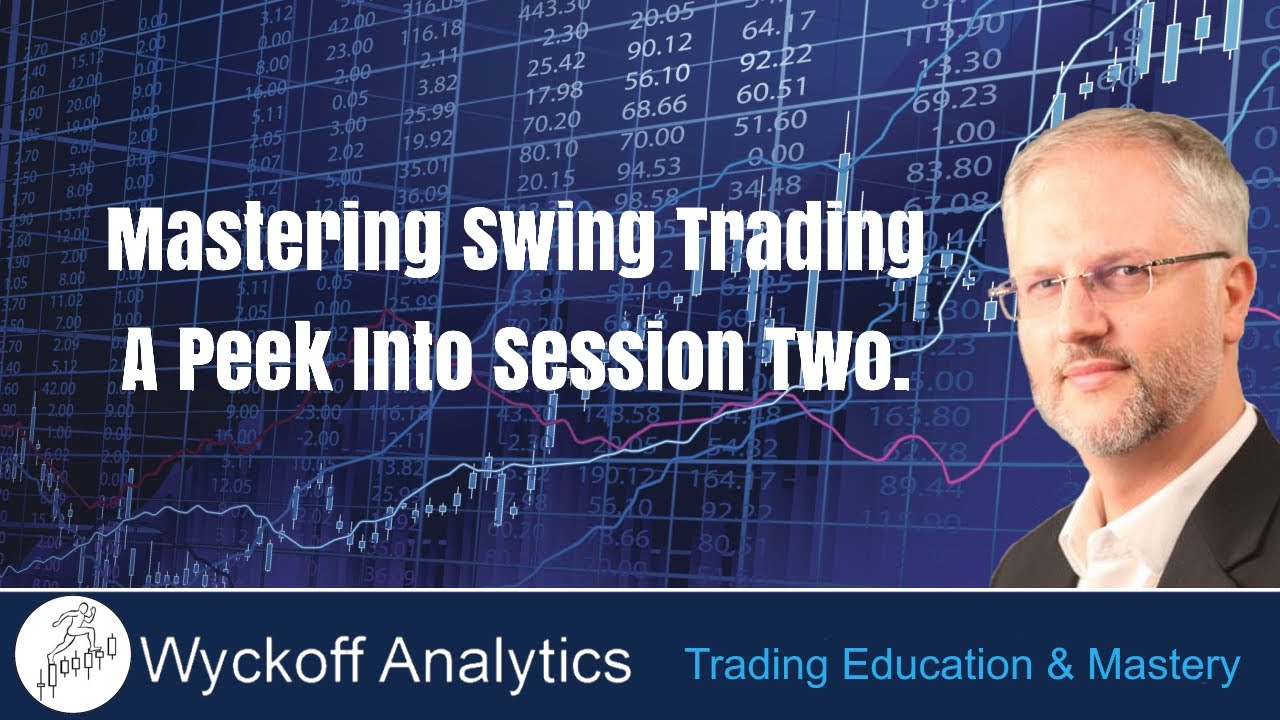 mastering-swing-trading-a-peek-into-session-two-youtube