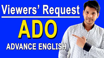 USE OF ADO IN ENGLISH SPEAKING