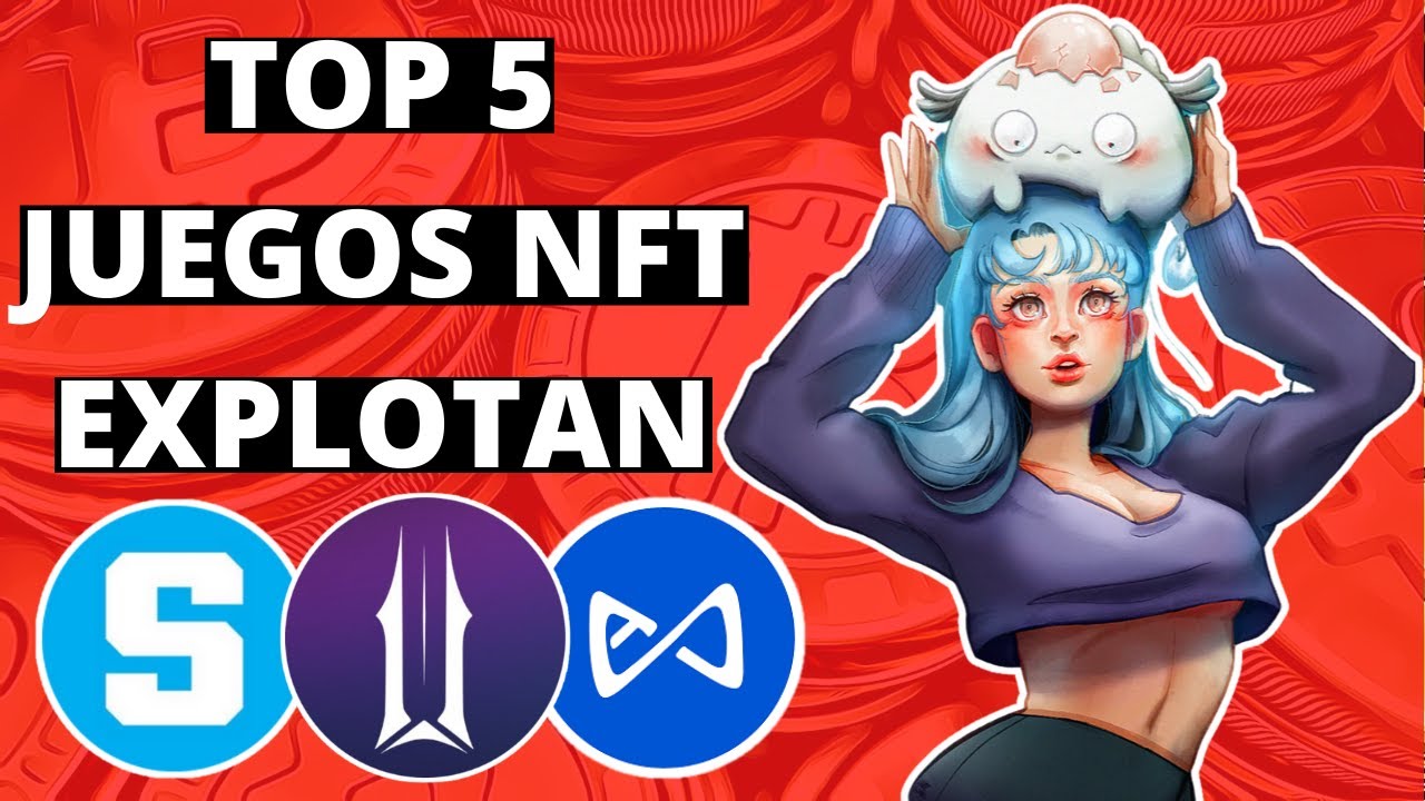 Top 5 Juegos NFT para Ganar Dinero😱Juegos Blockchain YouTube