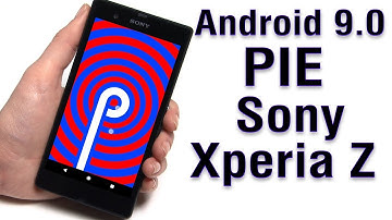 Install Android 9.0 Pie on Sony Xperia Z (LineageOS 16) - How to Guide!