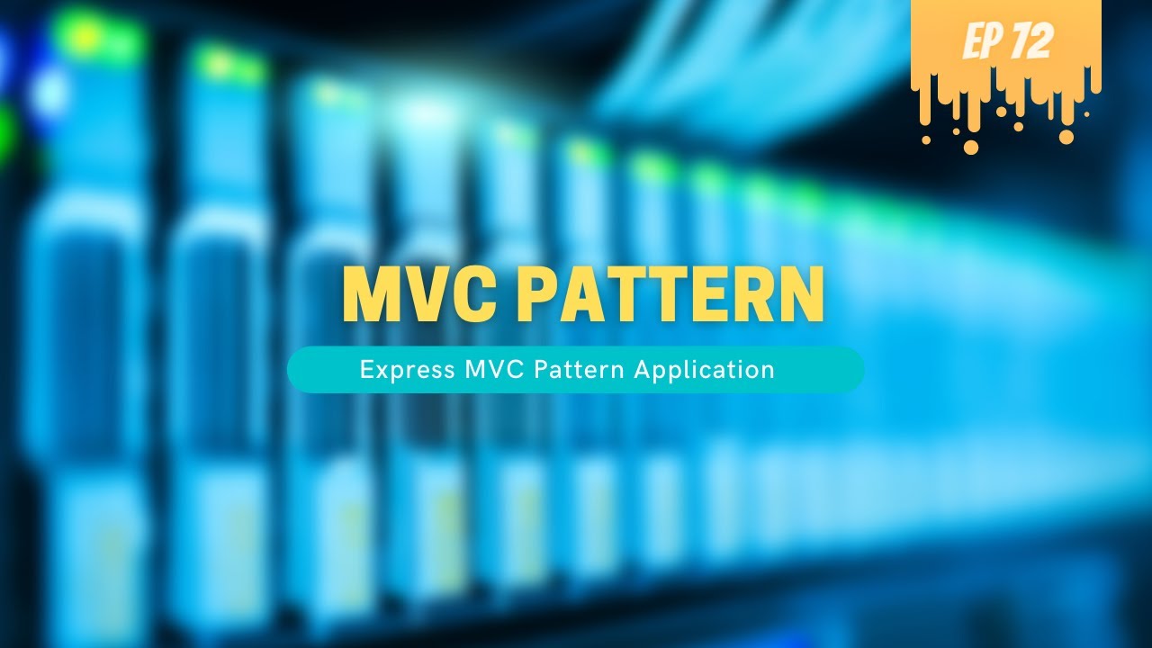 Creating Express with MVC Pattern - MERN Stack 