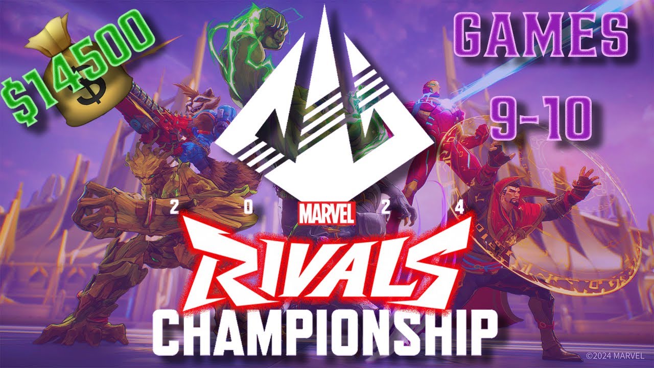 MARVEL RIVALS CHAMPIONSHIP GAMES 9 & 10 (FINAL) - YouTube