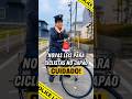 Novas leis para ciclistas no Japão! #japão #curiosidades #transito #fyp #viral #viralvideo #fypシ