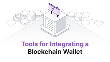 Tools for Integrating a Blockchain Wallet