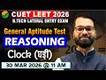 CUET LEET 2026 | General Aptitude Test | Clock &amp; Calendar | Reasoning | LEET Exam #cuetleet #cuet