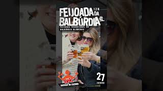 27/6 - Feijoada da Balbúrdia