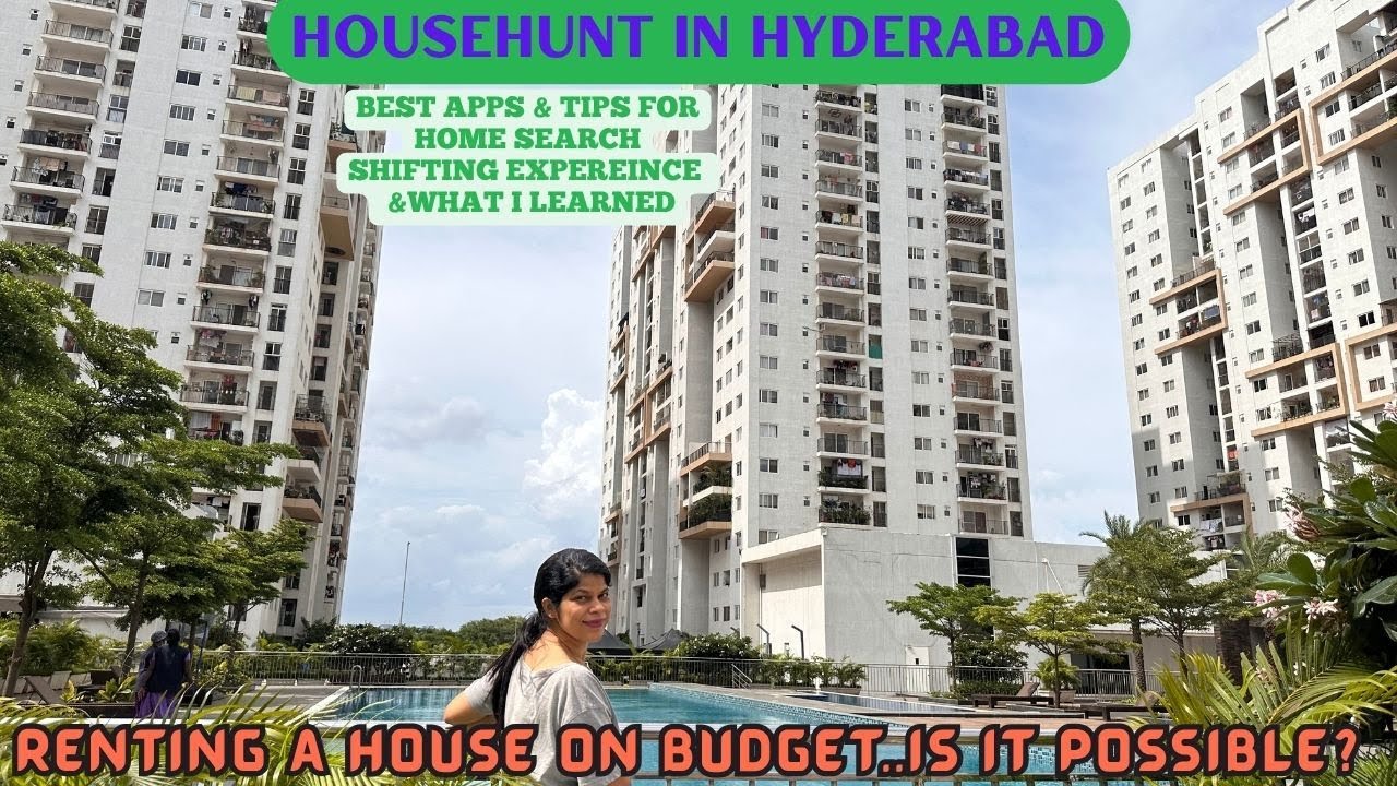 House Hunting in Hyderabad: Best Apps, Tips & Moving Lessons I Learned | Make Moving less Stressful