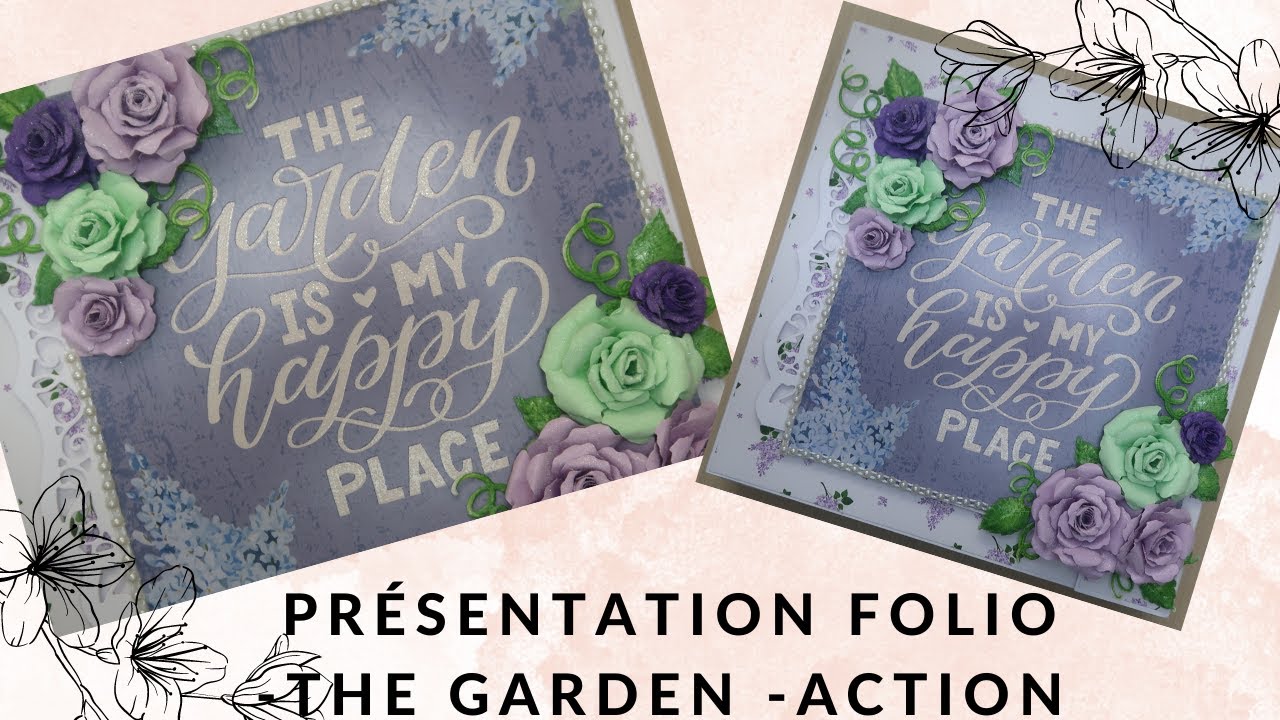 Présentation folio The garden Action