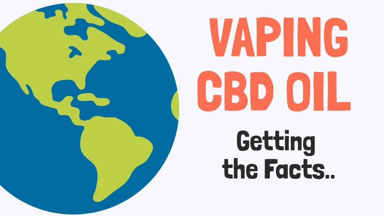 Ingesting CBD Vape Oil - Why Vape