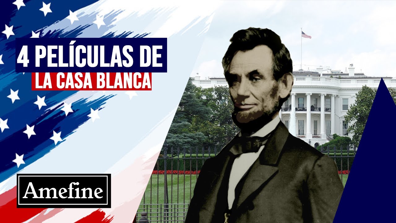 LAS 4 MEJORES PELÍCULAS sobre LA CASA BLANCA 🇺🇸 - YouTube