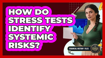How Do Stress Tests Identify Systemic Risks?