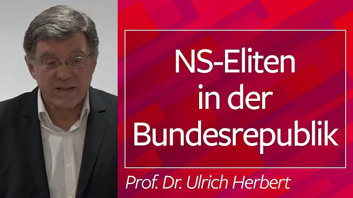 NS-Eliten in der Bundesrepublik - Prof. Dr. Herber...