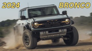 Unleashing the Next Era: Ford Bronco 2024  The Ultimate Adventure Awaits!