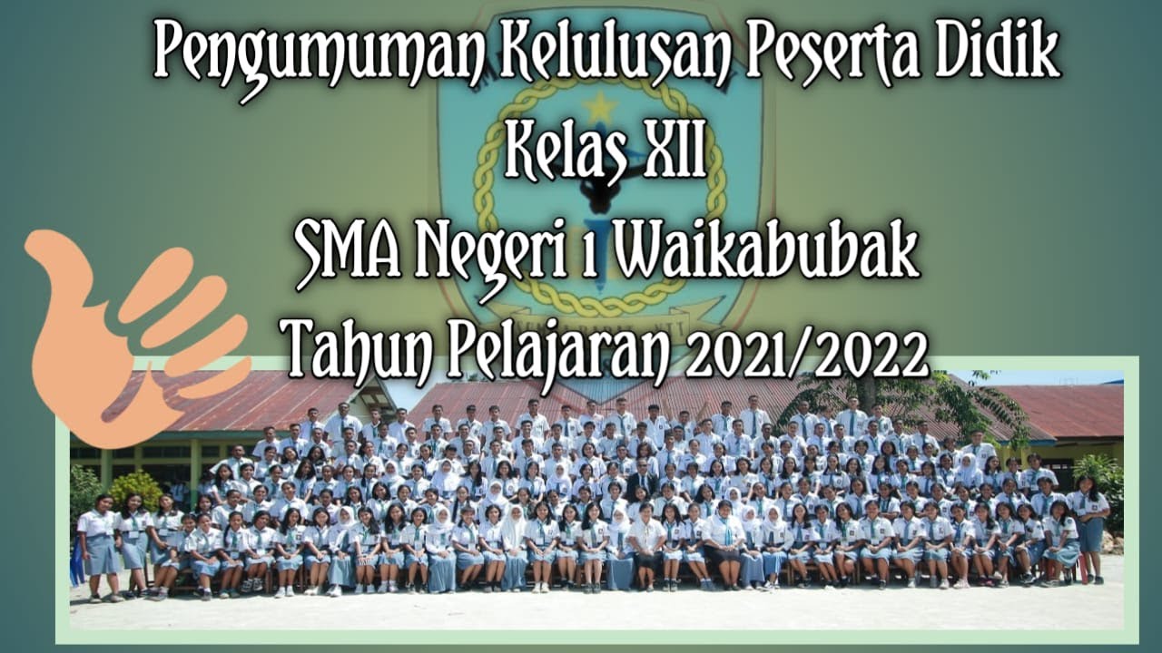 Pengumuman Kelulusan Peserta Didik Kelas XII SMA N 1 Waikabubak - Tahun ...