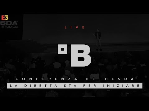 Bethesda all&rsquo;E3 2018: la conferenza commentata in italiano
