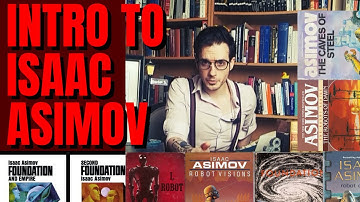Introduction to Isaac Asimov