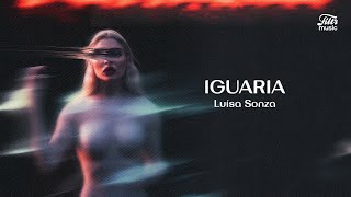Video thumbnail of "Luísa Sonza - Iguaria (Letra/Legenda)"