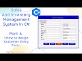 How to Developed Customer entry From( Sales and Inventory Management) in C# [part 4]