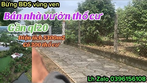 Gia đình anh chị 7 cần chuyển nhượng lại mảnh đất nhà vườn trái cây sầu riêng có thổ cư giá rẻ 