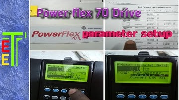 Power flex 70 drive parameter setup