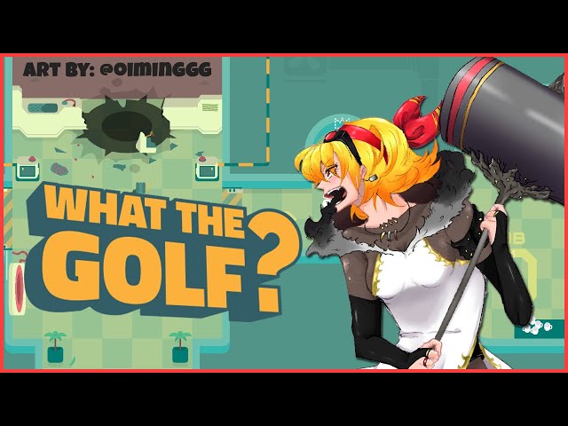 【WHAT THE GOLF?】 #2 the best GOLF player 😎⛳【Kaela Kovalskia / hololive ID】のサムネイル
