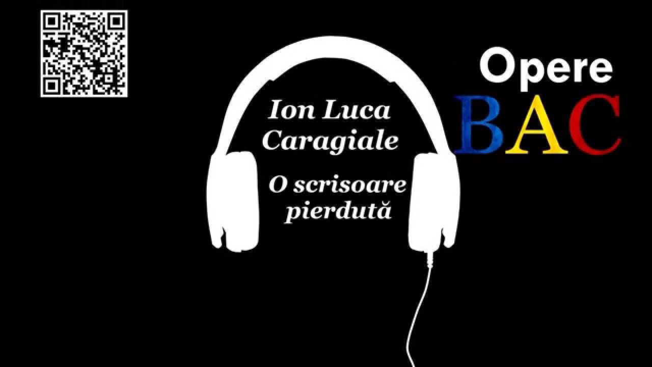 Ion Luca Caragiale O Scrisoare Pierdută Opera Dramatica