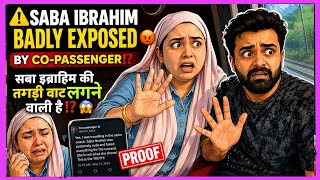 ⚠️ SABA IBRAHIM BADLY EXPOSED BY CO-PASSENGERS⁉️😱|| चालू अप्पी की वाट लगने वाली है⁉️😱@SHABNAMEXPOSES