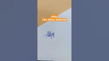Alfiya #signature #name #style #shorts