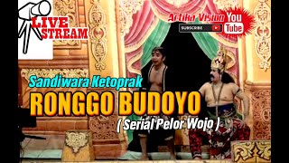 SANDIWARA KETOPRAK \\ RONGGO BUDOYO \\ SERIAL PELOR WOJO