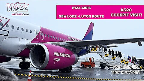 TRIP REPORT | WIZZAIR UK | NEW ROUTE + COCKPIT VISIT! ツ| Lodz Airport to London Luton | Airbus A320