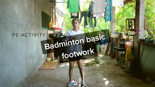 6 BASIC FOOTWORK | A Badminton Activity in PE