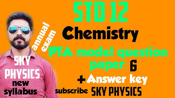 Chemistry PTA model question paper 6 with key|| STD 12 Chemistry.
