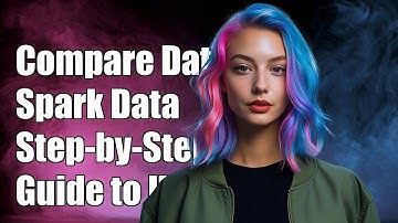 How to Compare Two Spark DataFrames: A Step-by-Step Guide