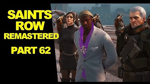 Saints Row The Third Remastered - Part 62 "My Name is Cyrus Temple"