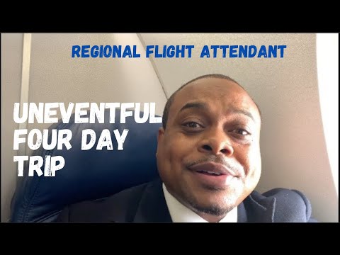 Regional Flight Attendant | Uneventful Four Day Trip