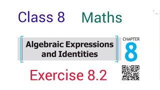 Class 8th Maths | Chapter 8 | Algebraic expressions and Identities | Exercise 8.2