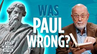 Did Paul Expect the End of the World Soon? NT Wright Explains