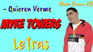MyKe Towers - Quieren Verme Letra (Video Lyrics)