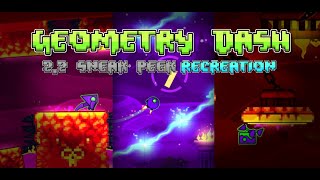 Geometry Dash 2.2 Sneak Peek Recreation (For weak phones)