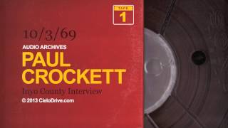 Audio Archives: Paul Crockett, Friday, October 3, 1969, Inyo County Interview - Part One