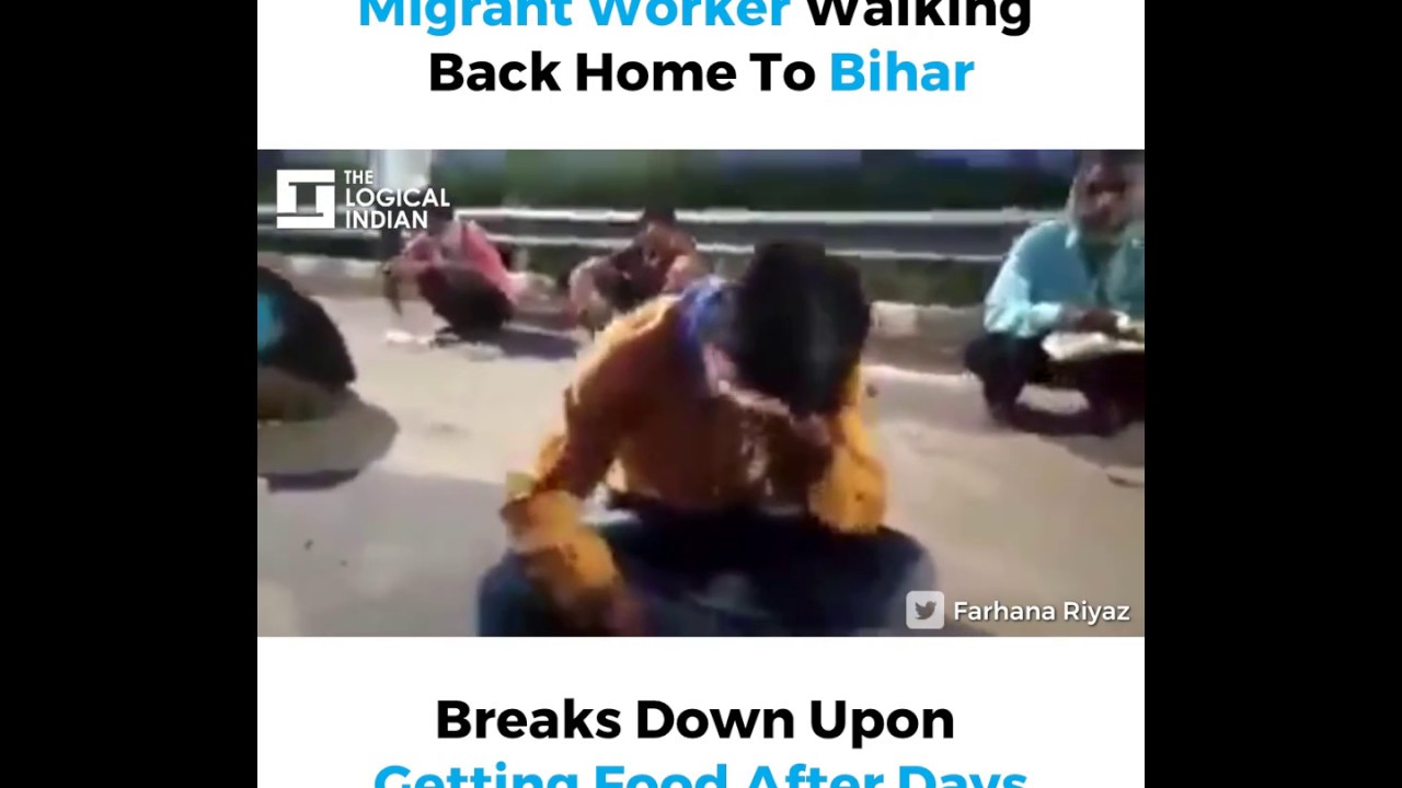 Migrant Worker Walking Back Home To Bihar Breaks Down Upon Getting Food After Days