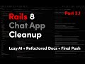 Rails 8 Chat App – Part 3.1: Refactoring Docs with lazy AI & Publishing to GitHub